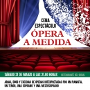 Cartel Ópera A Medida.